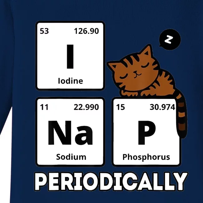 Funny Science Cat I Nap Periodically Cats Lovers Chemistry Baby Long Sleeve Bodysuit