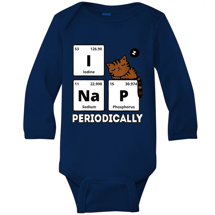 Funny Science Cat I Nap Periodically Cats Lovers Chemistry Baby Long Sleeve Bodysuit