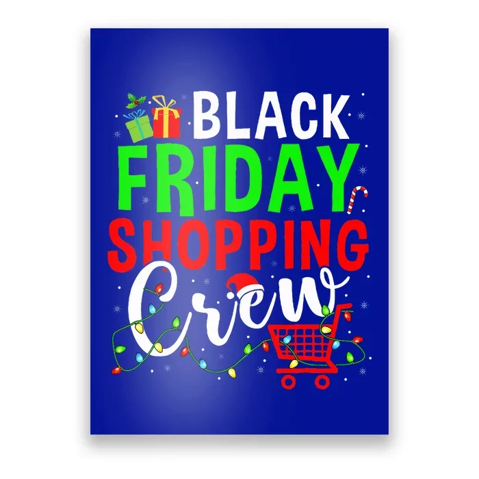 Friday Shopping Crew Christmas Lights Black Shopping Family Poster