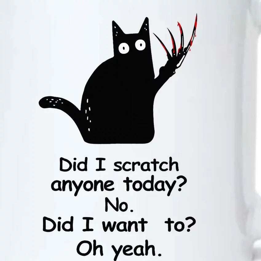 Funny Sarcastic Cat Have I Scratched Anyone Today Black Cat Black Color Changing Mug