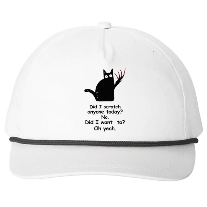 Funny Sarcastic Cat Have I Scratched Anyone Today Black Cat Snapback Five-Panel Rope Hat