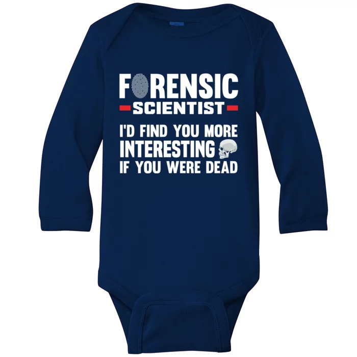 Forensic Scientist Coroner Forensics Science Student Gift Baby Long Sleeve Bodysuit