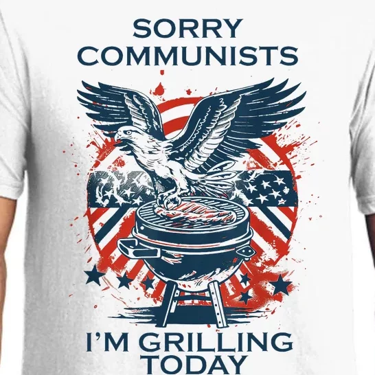 Funny Sorry Communists IM Grilling Today Pajama Set