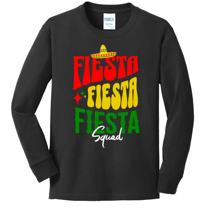 Fiesta Squad Cinco De Mayo Mexican Party Funny Cinco De Mayo Kids Long Sleeve Shirt