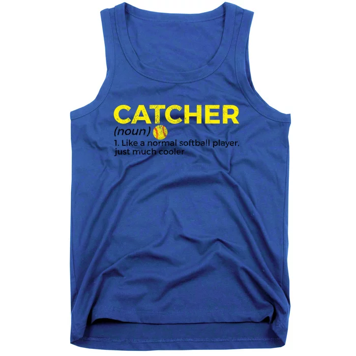 Funny Softball Catcher Definition Gift Tank Top