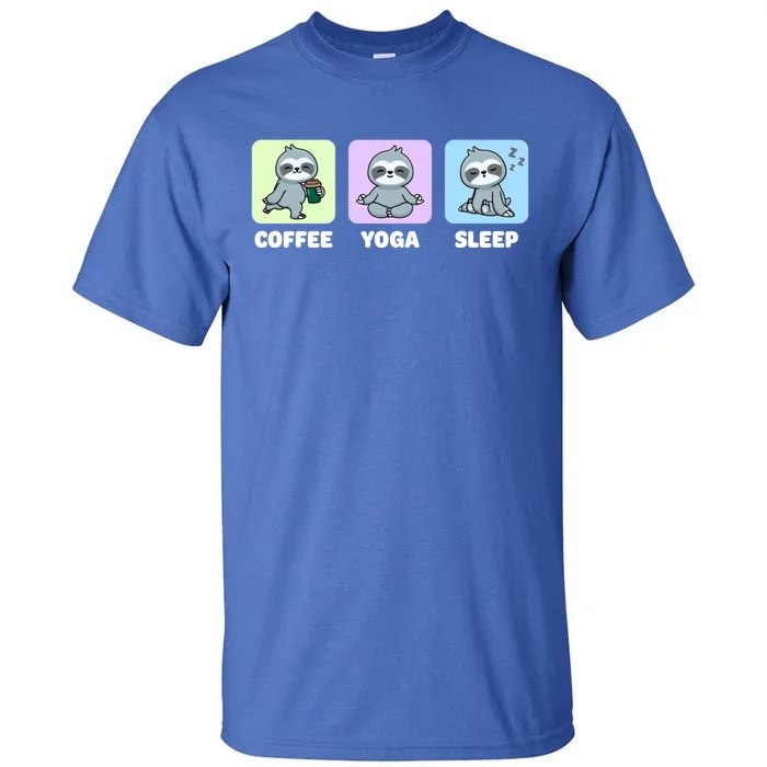 Funny Sloth Coffee Yoga Sleep Repeat Cute Kawaii Animal Gift Tall T-Shirt