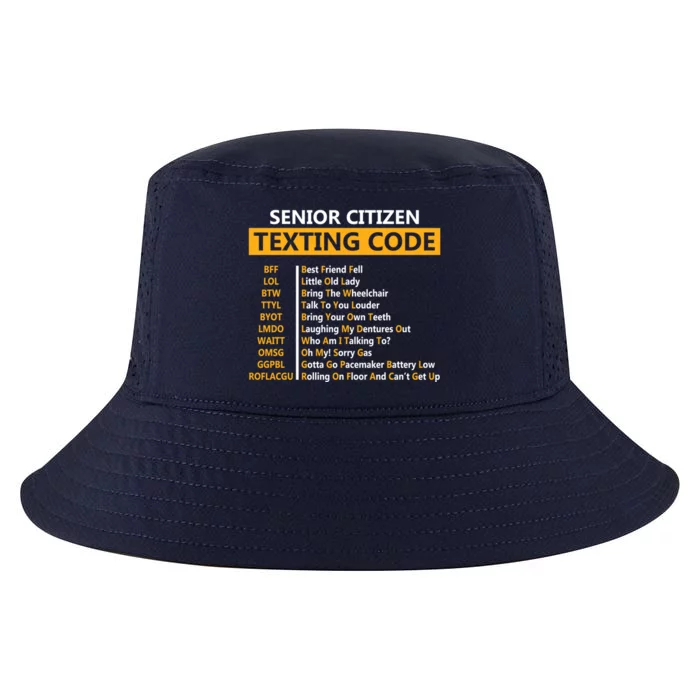 Funny Senior CitizenS Texting Code Design Gift For Grandpa Great Gift Cool Comfort Performance Bucket Hat