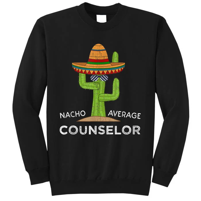 Fun School Counselor Humor Gifts Tall Sweatshirt