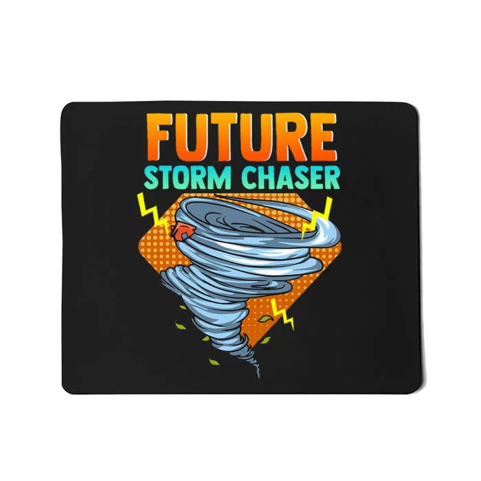 Future Storm Chaser Tornado Hurricane & Thunderstorms Mousepad