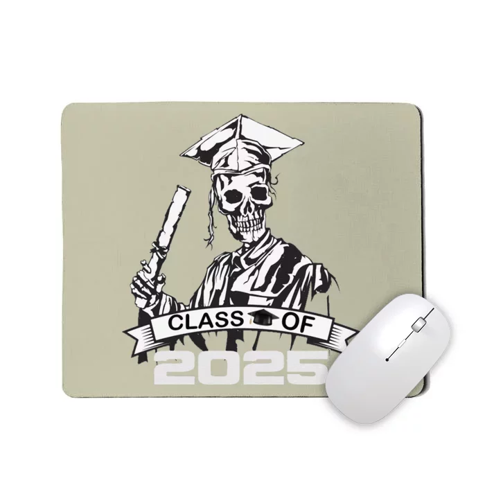 Funny Skeleton Class Of 2025 Senior Graduation 2025 Mousepad