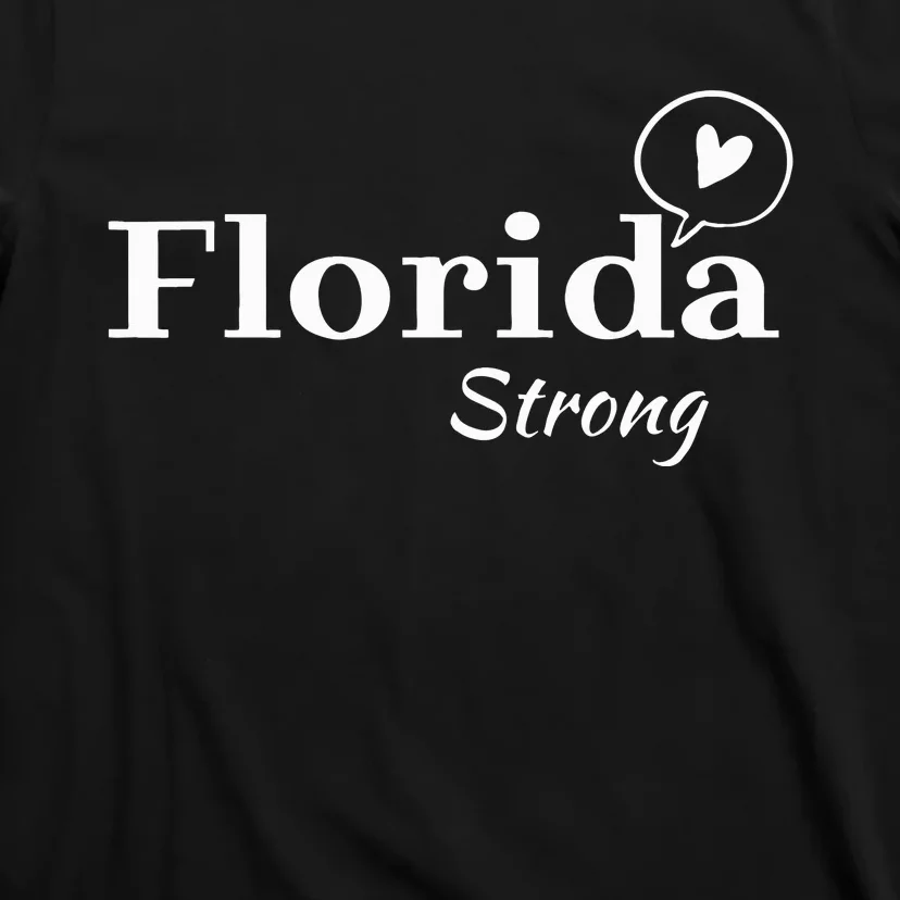 Florida Strong Community Strength Prayer Support T-Shirt