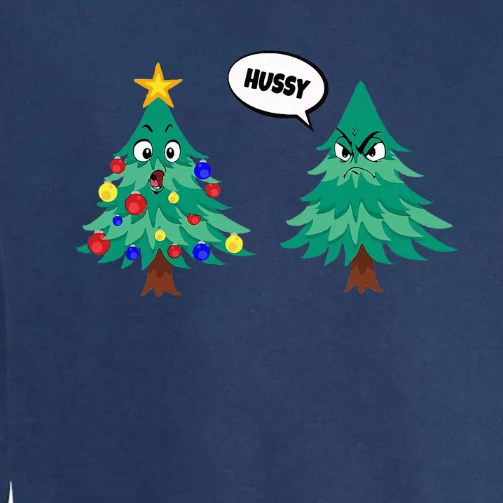 funny saying Christmas motifs Christmas tree Garment-Dyed Sweatshirt