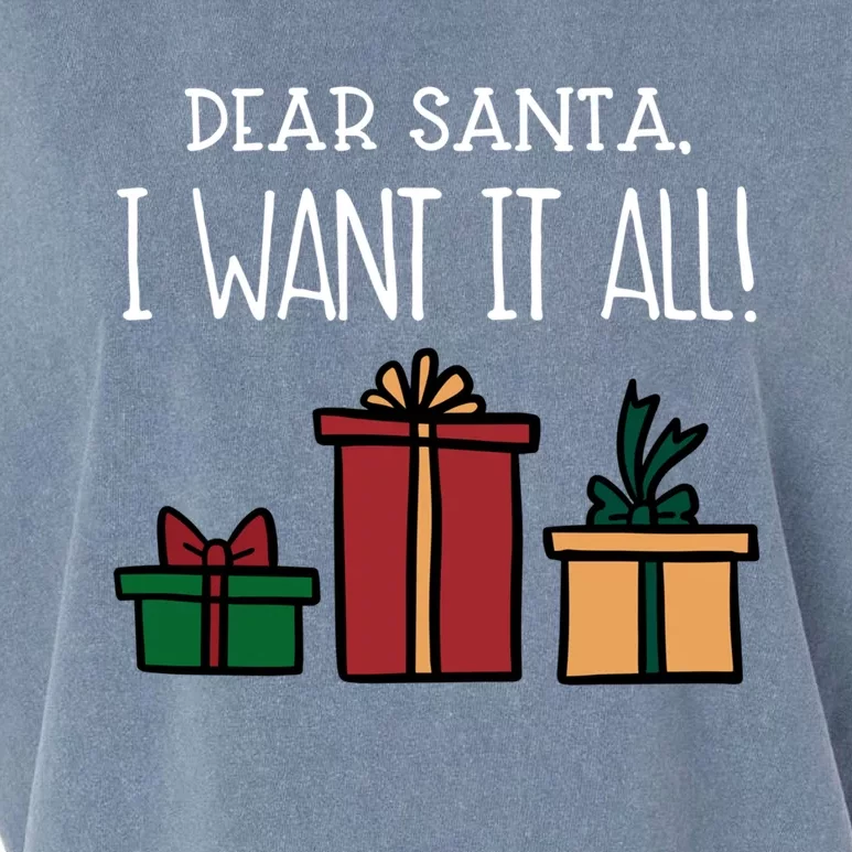 Funny Santa Christmas Holiday Gift Dear Santa I Want It All Gift Garment-Dyed Women's Muscle Tee