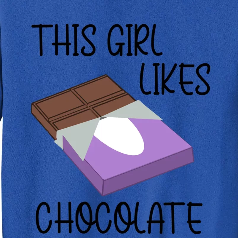 Funny Saying Chocolate Lover Eating Cocoa Gift Tall Sweatshirt