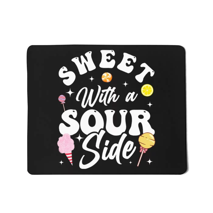 Funny Sweets Candy Patch Sweet With A Sour Side Mousepad