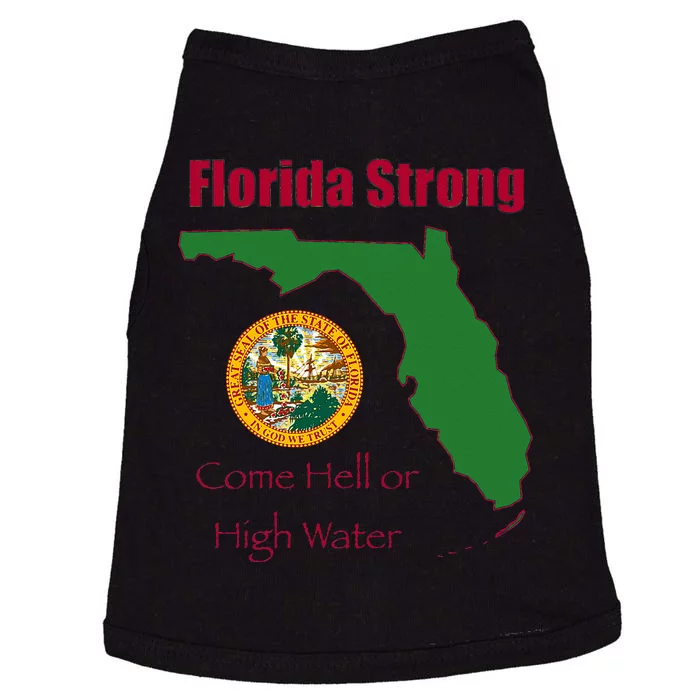 Florida Strong Come Hell Or High Water Doggie Tank