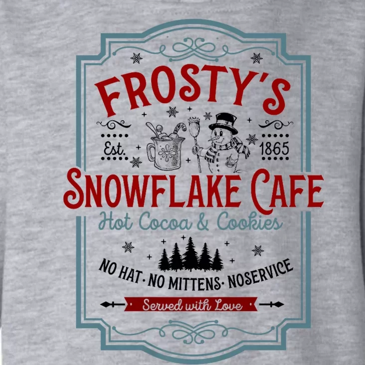 FrostyS Snowflake Cafe With Hot Cocoa And Cookies Christmas Toddler Hoodie