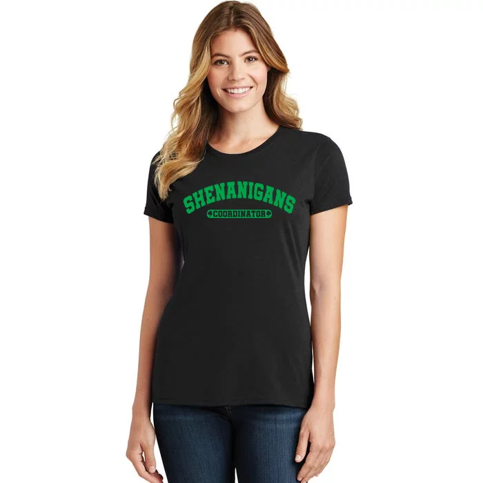 Funny Shenanigans Coordinator For St Patricks Day Women's T-Shirt