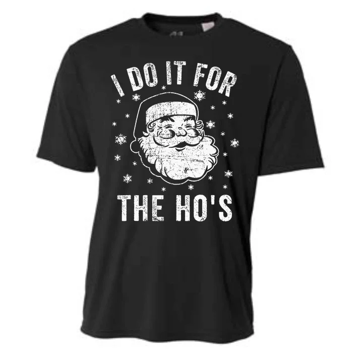 Funny Santa Clause I Do It For The HoS Santa Cooling Performance Crew T-Shirt