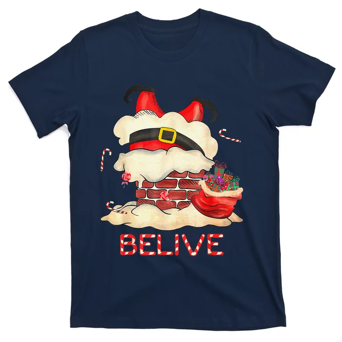 Funny Santa Claus Stuck In The Chimney Believe Christmas T-Shirt