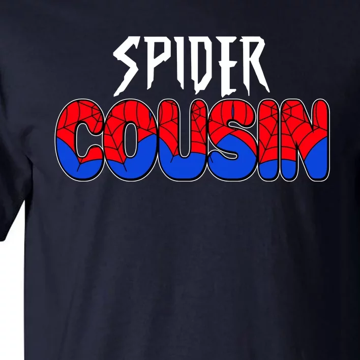 Funny Spider Cousin Matching Family Shirts Tall T-Shirt