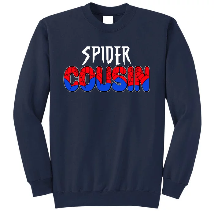 Funny Spider Cousin Matching Family Shirts Tall Sweatshirt