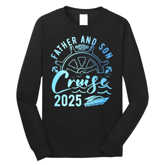 Father Son Cruise 2025 FatherS Day Vacation Cruise Ship Long Sleeve Shirt