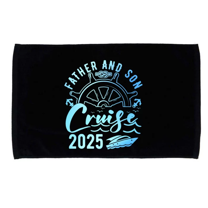 Father Son Cruise 2025 FatherS Day Vacation Cruise Ship Microfiber Hand Towel