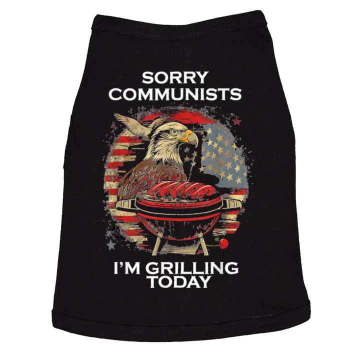 Funny Sorry Communists Im Grilling Today Doggie Tank