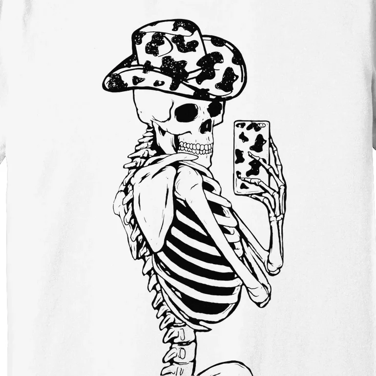 Funny Skeleton Cowgirl Selfie Cow Print Cowboy Hat Western Premium T-Shirt