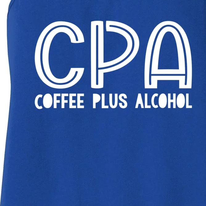 Funny Saying Cpa Finance Banking Accounting Sarcasm Office Funny Gift Women's Racerback Tank