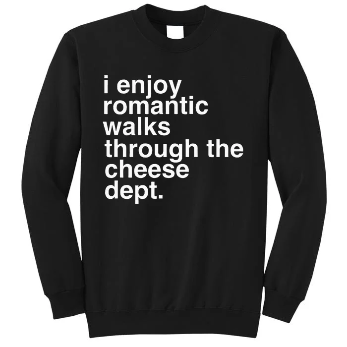 Funny Saying Cheese Charcuterie Gouda Feta Cheddar Sweatshirt