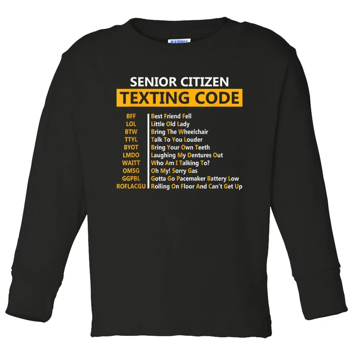 Funny Senior Citizens Texting Code Fathers Day For Grandpa Toddler Long Sleeve Shirt