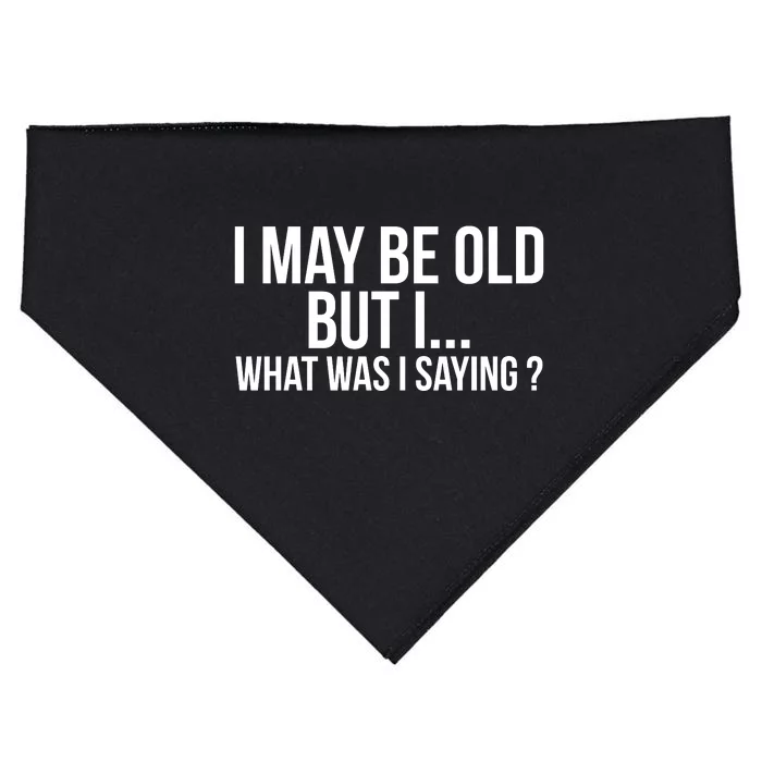 Funny Senior Citizens Old People Gifts Tshirts Old Age Tees USA-Made Doggie Bandana