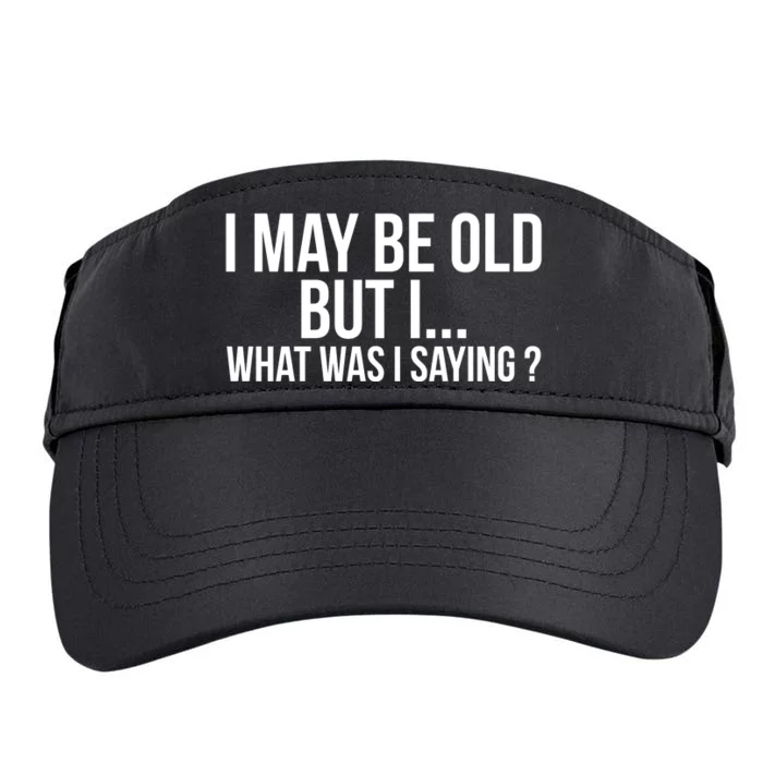 Funny Senior Citizens Old People Gifts Tshirts Old Age Tees Adult Drive Performance Visor