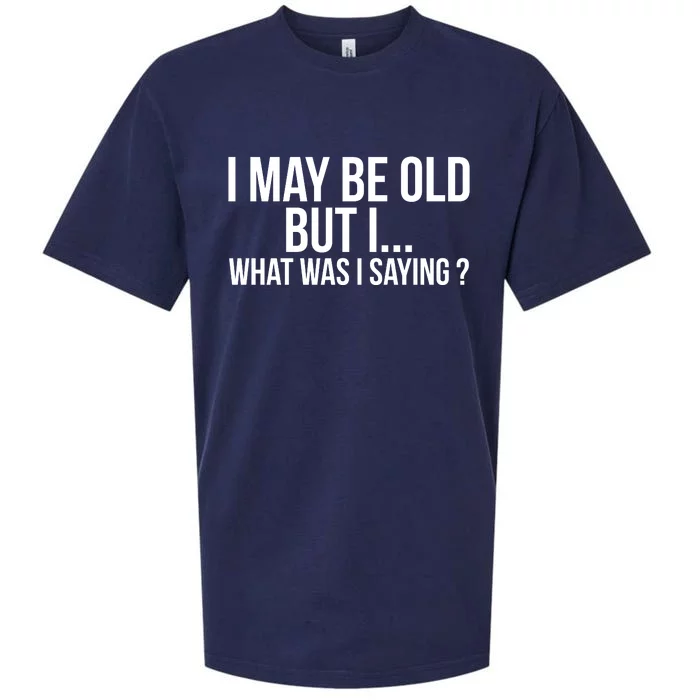 Funny Senior Citizens Old People Gifts Tshirts Old Age Tees Sueded Cloud Jersey T-Shirt