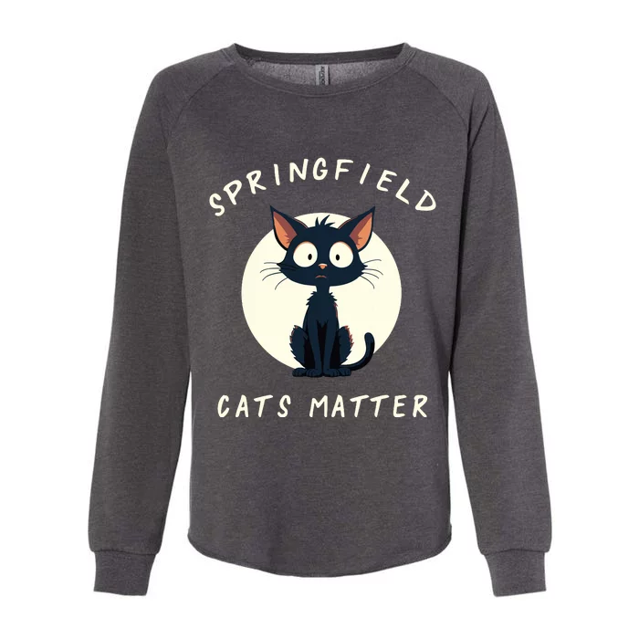 Funny Springfield Cats Matter For Cat Ladies Womens California Wash Sweatshirt