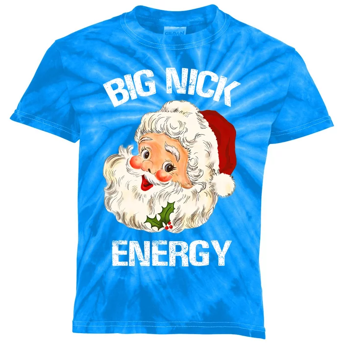 Funny Santa Christmas Big Nick Energy Gift Kids Tie-Dye T-Shirt