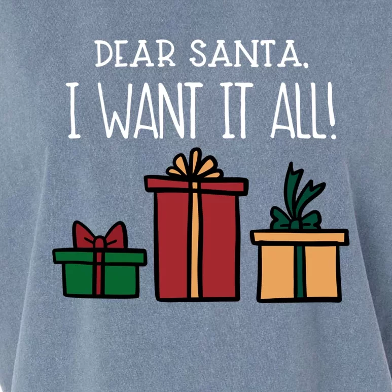 Funny Santa Christmas Holiday Gift Dear Santa I Want It All Cute Gift Garment-Dyed Women's Muscle Tee