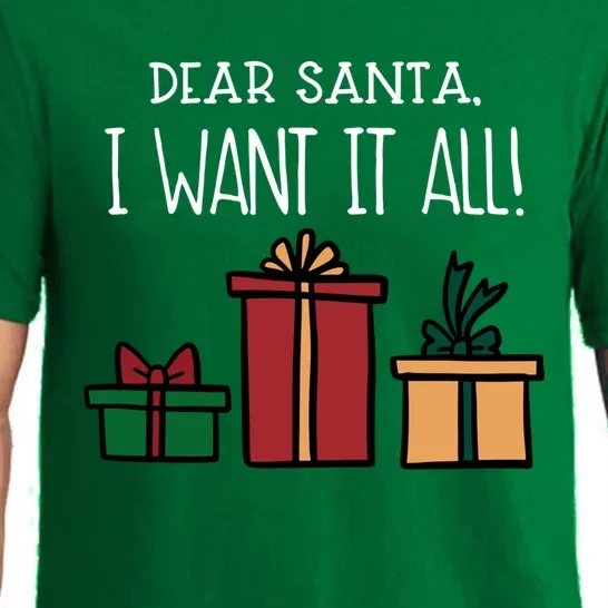 Funny Santa Christmas Holiday Gift Dear Santa I Want It All Cute Gift Pajama Set