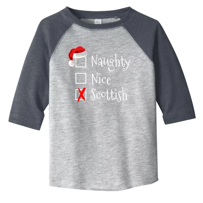 Funny Scottish Christmas Funny Gift Scotland Naughty Nice Toddler Fine Jersey T-Shirt