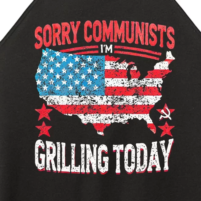 Funny Sorry Communists IM Grilling Today Women’s Perfect Tri Rocker Tank