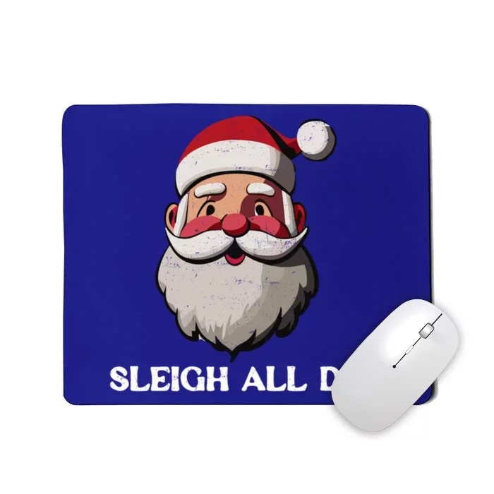 Funny Santa Christmas Sleigh All Day Pun Funny Gift Mousepad