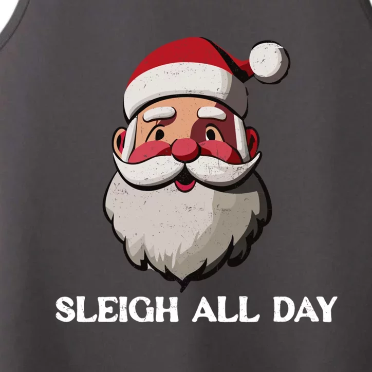 Funny Santa Christmas Sleigh All Day Pun Funny Gift Performance Tank