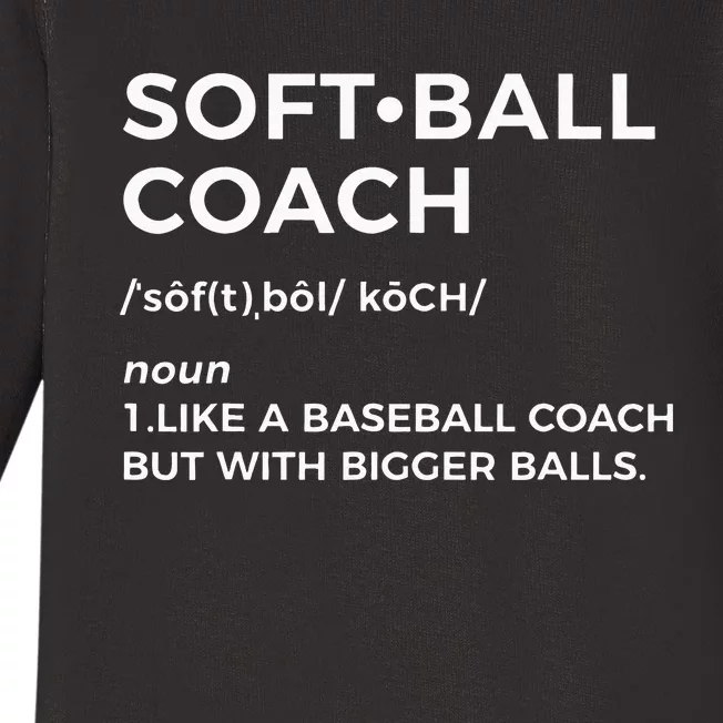 Funny Softball Coach Gift Softball Coach Baby Long Sleeve Bodysuit