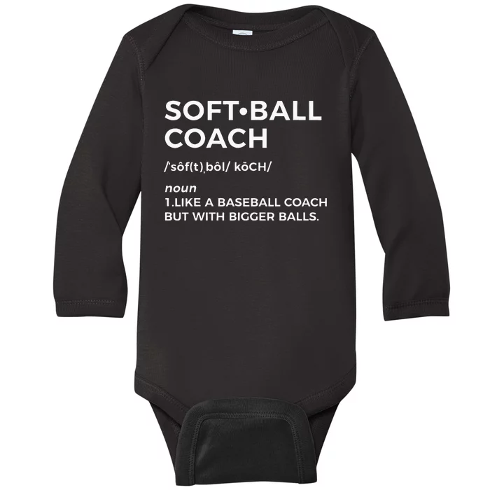 Funny Softball Coach Gift Softball Coach Baby Long Sleeve Bodysuit