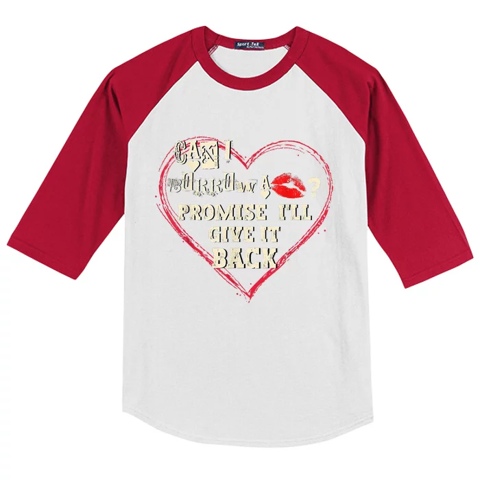 Funny Saying Cute Valentine Funny Valentines Day Gifts Can I Borrow A Kids Colorblock Raglan Jersey