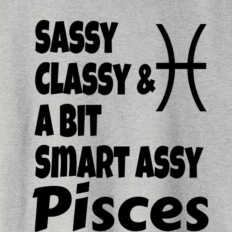 Funny Sassy Classy And A Bit Smart Assy Pisces Zodiac Sign Gift Women's Crop Top Tee