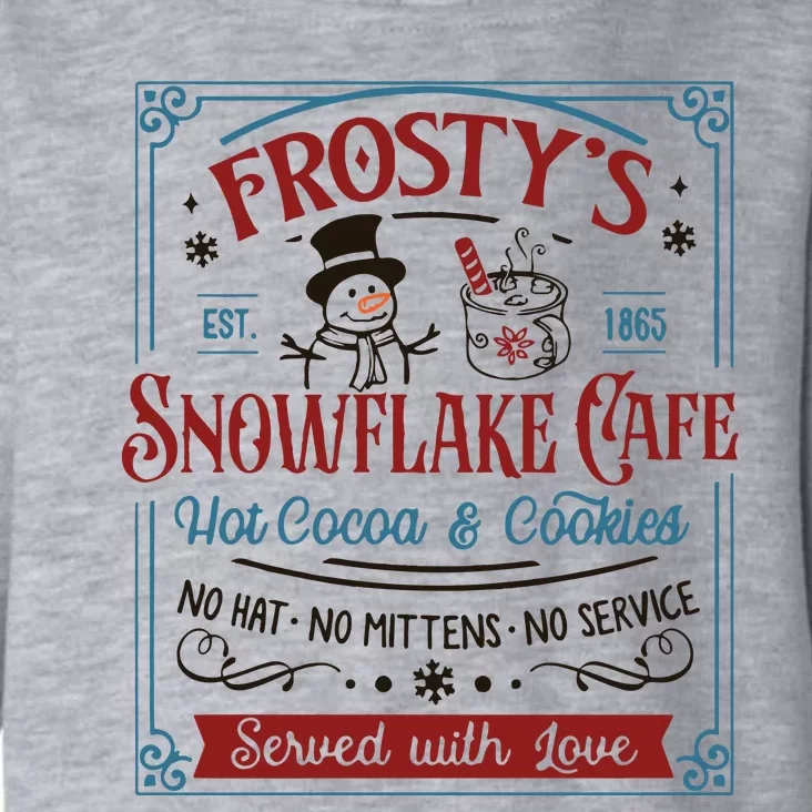 Frostys Snowflake Cafe Christmas Vibes Toddler Hoodie