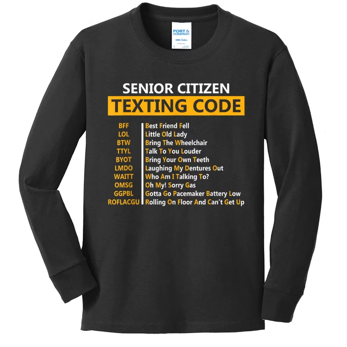 Funny Senior CitizenS Texting Code For Grandpa Kids Long Sleeve Shirt